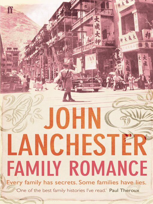 Title details for Family Romance by John Lanchester - Available